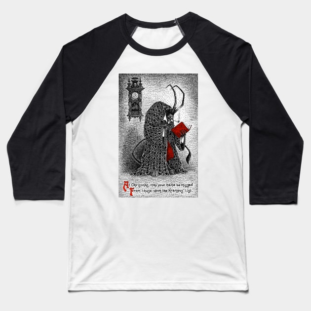 The Krampus' List Baseball T-Shirt by Haunted Nonsense